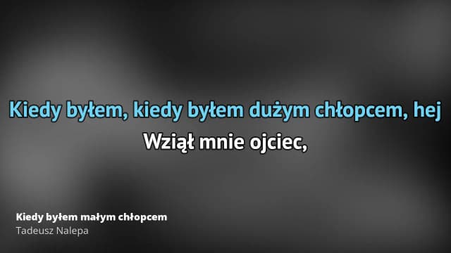 Tekst piosenki kiedy byłem małym chłopcem – pełne słowa i emocje dzieciństwa Tekst piosenki kiedy byłem małym chłopcem – pełne słowa i emocje dzieciństwa