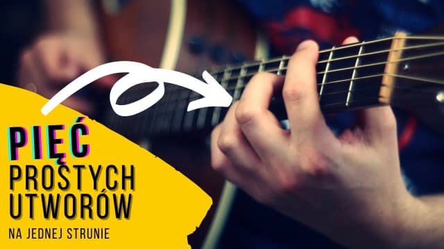 Proste piosenki na gitarze z chwytami, które każdy może zagrać Proste piosenki na gitarze z chwytami, które każdy może zagrać