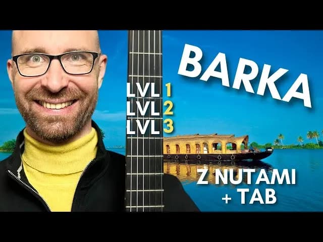 Chwyty na gitarę do Barkę - zagraj tę piękną piosenkę łatwo Chwyty na gitarę do Barkę - zagraj tę piękną piosenkę łatwo