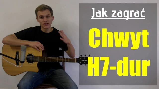 Chwyt gitarowy H7: prosta instrukcja i przydatne przykłady utworów Chwyt gitarowy H7: prosta instrukcja i przydatne przykłady utworów